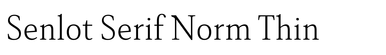 Senlot Serif Norm Thin